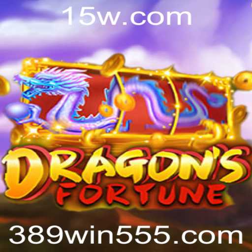 Explorando o Universo de DragonFortune e a Plataforma 389win cc