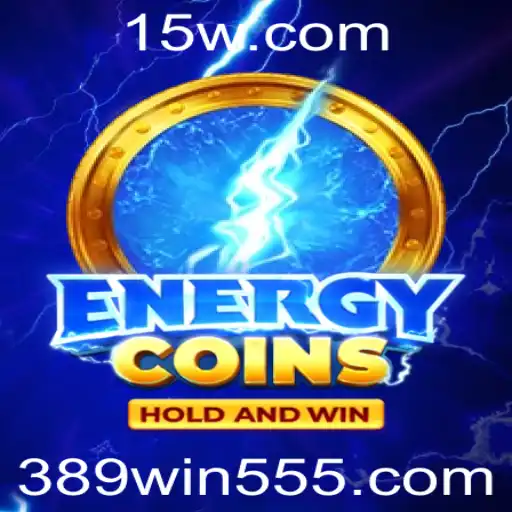 Descubra o Fascinante Mundo de EnergyCoins: O Novo Jogo Baseado em 389win cc