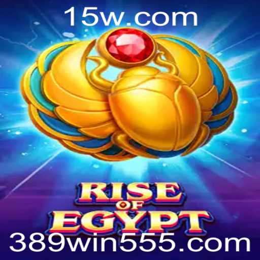 Explore o Fascinante Mundo de 'RiseOfEgypt' e a Estratégia de '389win cc'