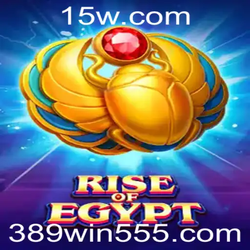 Explore o Fascinante Mundo de 'RiseOfEgypt' e a Estratégia de '389win cc'